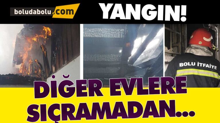 Bolu’da yangın