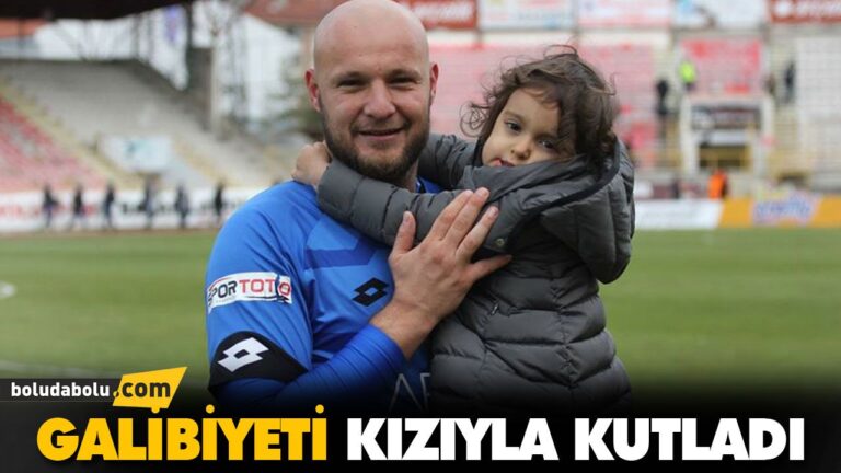 GALİBİYETİ KIZIYLA KUTLADI