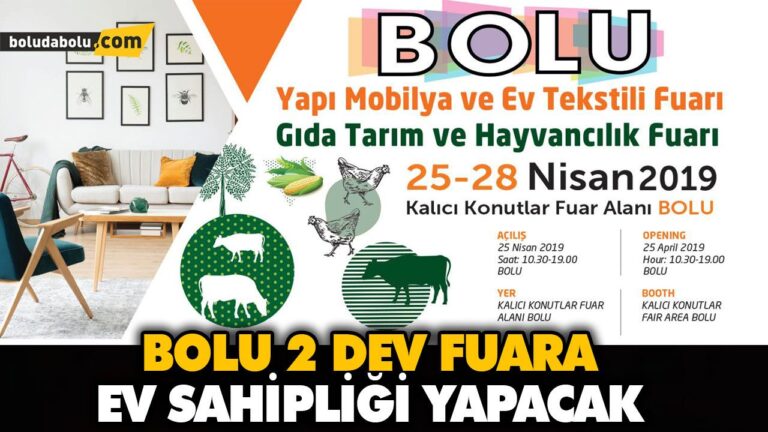 BOLU 2 DEV FUARA EV SAHİPLİĞİ YAPACAK