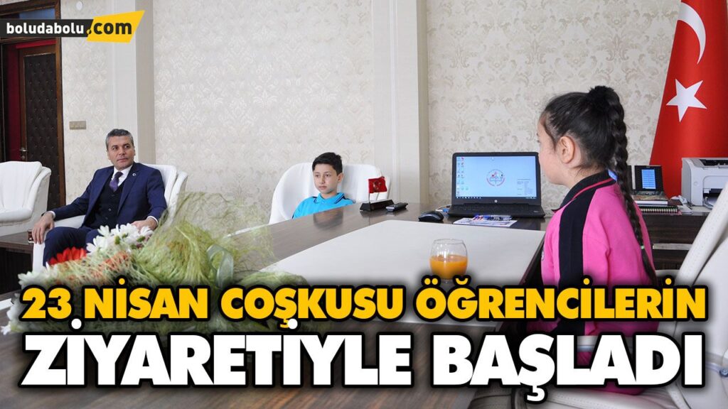23 NİSAN COŞKUSU ÖĞRENCİLERİN ZİYARETİYLE BAŞLADI 23 NİSAN COŞKUSU ÖĞRENCİLERİN ZİYARETİYLE BAŞLADI