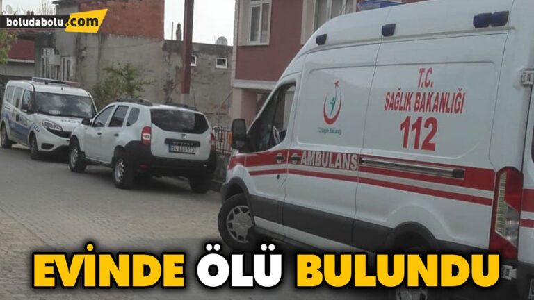EVİNDE ÖLÜ BULUNDU
