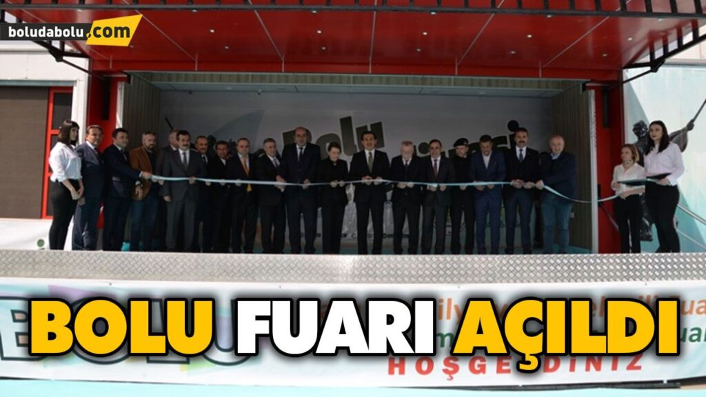 BOLU FUARI AÇILDI BOLU FUARI AÇILDI