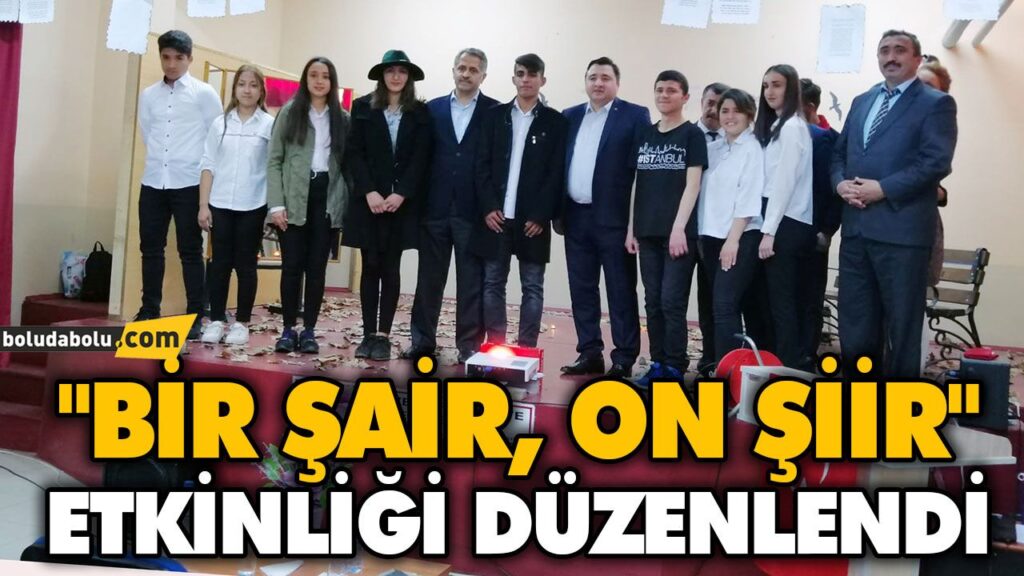 “BİR ŞAİR, ON ŞİİR” ETKİNLİĞİ DÜZENLENDİ