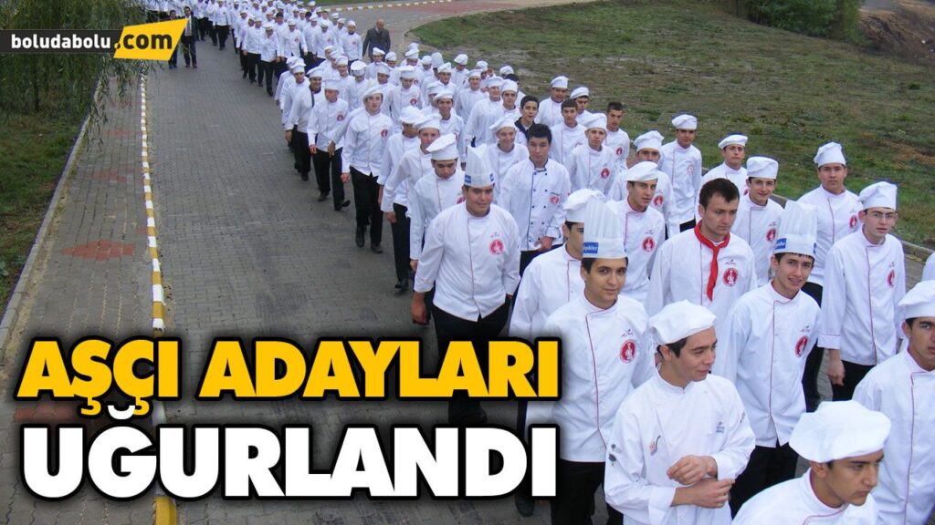 AŞÇI ADAYLARI UĞURLANDI AŞÇI ADAYLARI UĞURLANDI