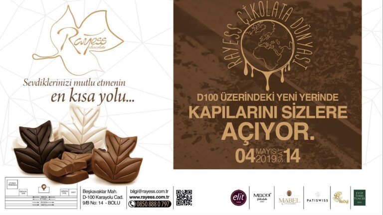 RAYESS ÇİKOLATA DÜNYASI AÇILIYOR