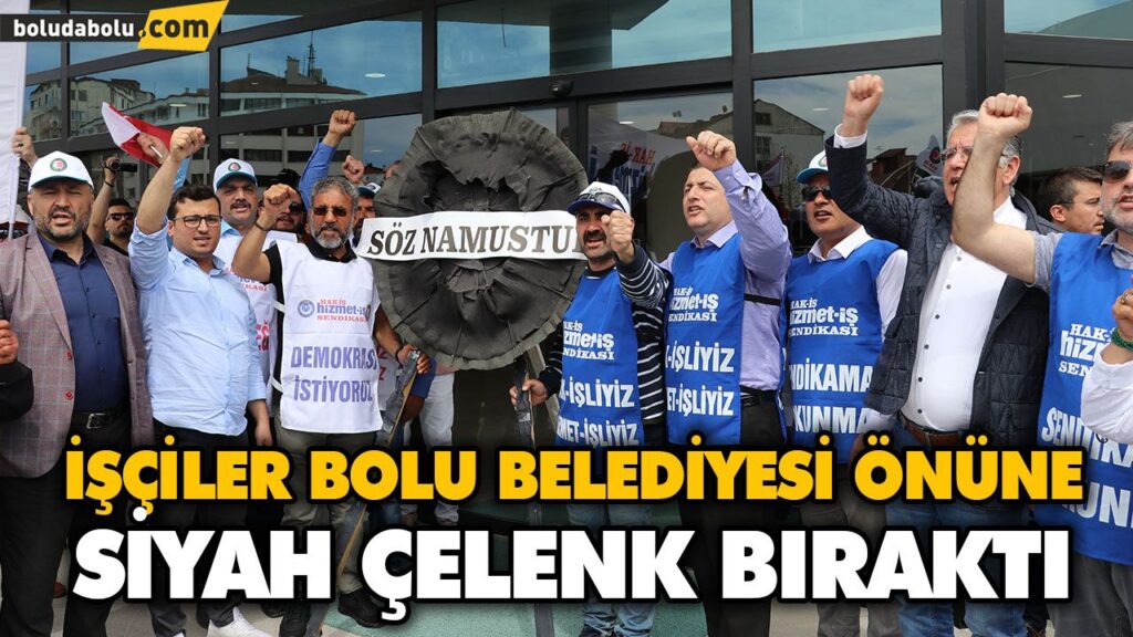 İŞÇİLER BOLU BELEDİYESİ ÖNÜNE SİYAH ÇELENK BIRAKTI İŞÇİLER BOLU BELEDİYESİ ÖNÜNE SİYAH ÇELENK BIRAKTI