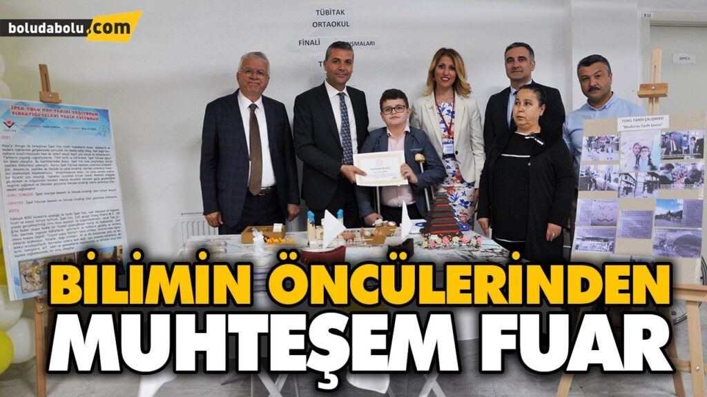 BİLİMİN ÖNCÜLERİNDEN MUHTEŞEM FUAR BİLİMİN ÖNCÜLERİNDEN MUHTEŞEM FUAR