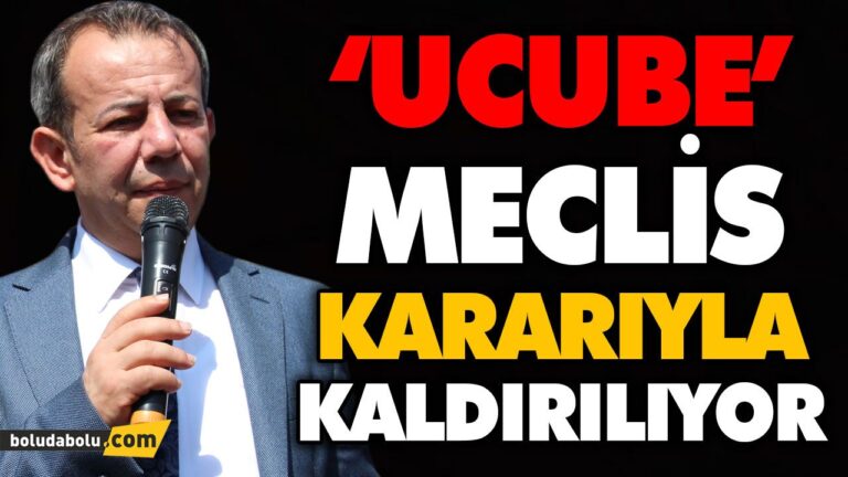‘UCUBE’ MECLİS KARARI İLE KALDIRILIYOR