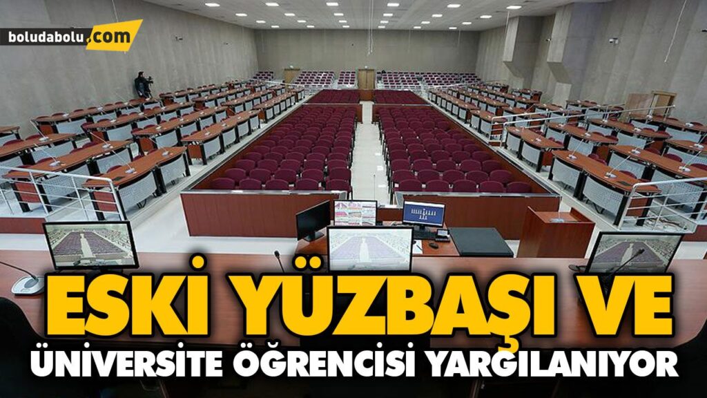 ESKİ YÜZBAŞI VE ÜNİVERSİTE ÖĞRENCİSİ YARGILANIYOR ESKİ YÜZBAŞI VE ÜNİVERSİTE ÖĞRENCİSİ YARGILANIYOR