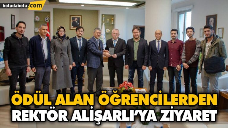 ÖDÜL ALAN ÖĞRENCİLERDEN REKTÖR ALİŞARLI’YA ZİYARET