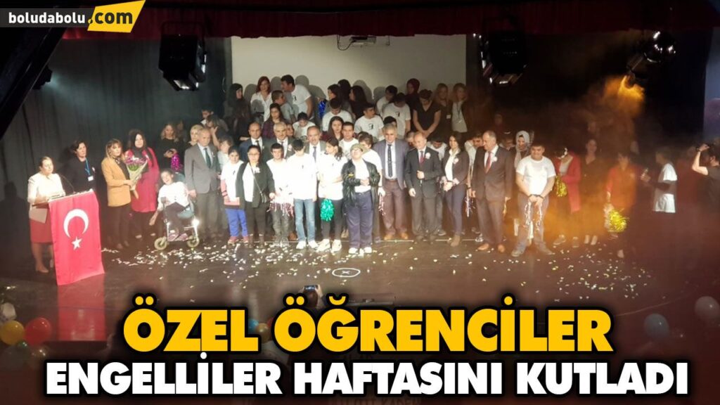 ÖZEL ÖĞRENCİLER ENGELLİLER HAFTASINI KUTLADI ÖZEL ÖĞRENCİLER ENGELLİLER HAFTASINI KUTLADI
