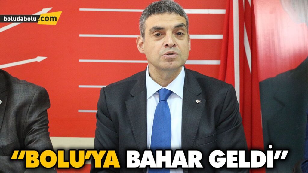 “BOLU’YA BAHAR GELDİ” “BOLU’YA BAHAR GELDİ”