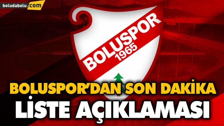 BOLUSPOR’DAN LİSTE AÇIKLAMASI