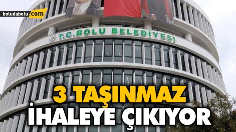 BOLU BELEDİYESİ İHALEYE ÇIKIYOR