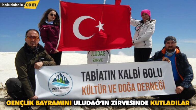 GENÇLİK BAYRAMINI ULUDAĞ’IN ZİRVESİNDE KUTLADILAR