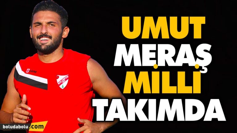 UMUT MERAŞ MİLLİ TAKIMDA