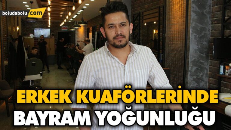 ERKEK KUAFÖRLERİNDE BAYRAM YOĞUNLUĞU