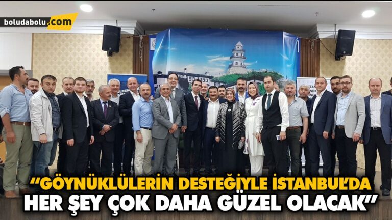 “GÖYNÜKLÜLERİN DESTEĞİYLE İSTANBUL’DA HER ŞEY ÇOK DAHA GÜZEL OLACAK”