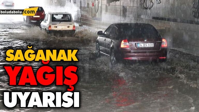 SAĞANAK YAĞIŞ UYARISI