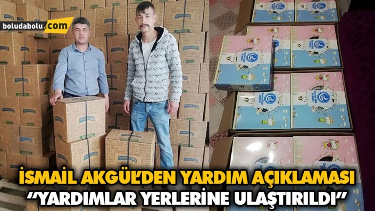İSMAİL AKGÜL’DEN YARDIM AÇIKLAMASI