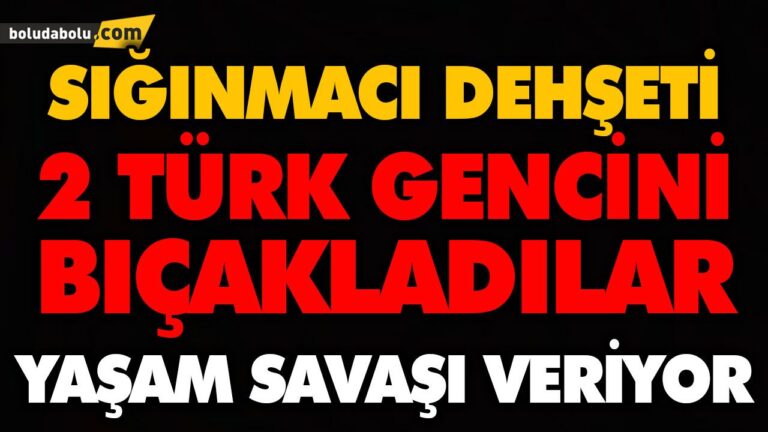 YABANCI UYRUKLU 5 KİŞİ 2 GENCİ BIÇAKLADI