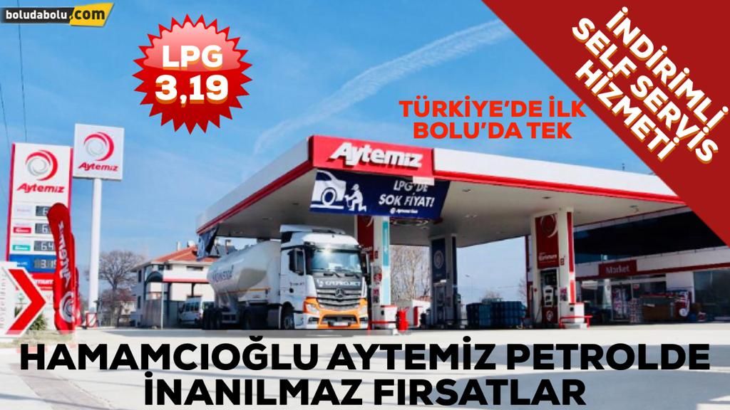 Hamamcıoğlu Aytemiz Petrolde Muhteşem İndirimler Hamamcıoğlu Aytemiz Petrolde Muhteşem İndirimler