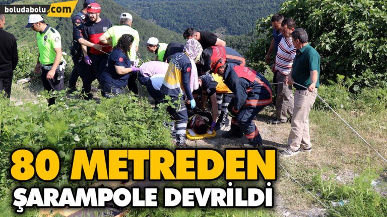 80 METREDEN ŞARAMPOLE DEVRİLDİ
