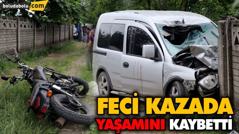 FECİ KAZADA YAŞAMINI KAYBETTİ