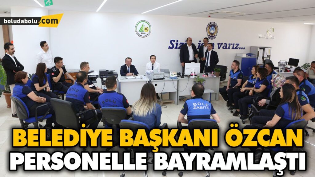 BELEDİYE BAŞKANI ÖZCAN PERSONELLE BAYRAMLAŞTI BELEDİYE BAŞKANI ÖZCAN PERSONELLE BAYRAMLAŞTI