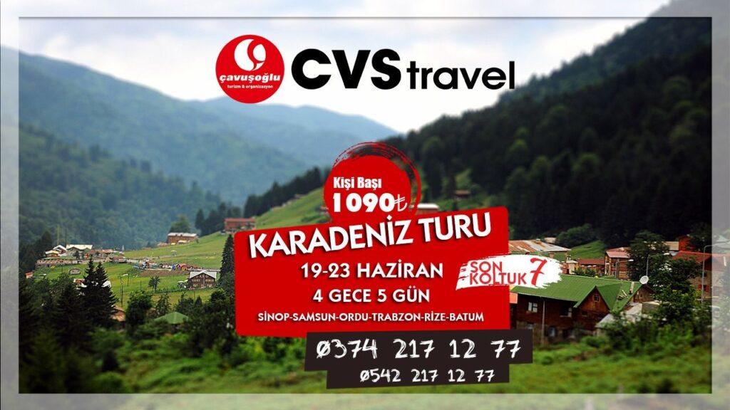 CVS TRAVEL KARADENİZ TURU