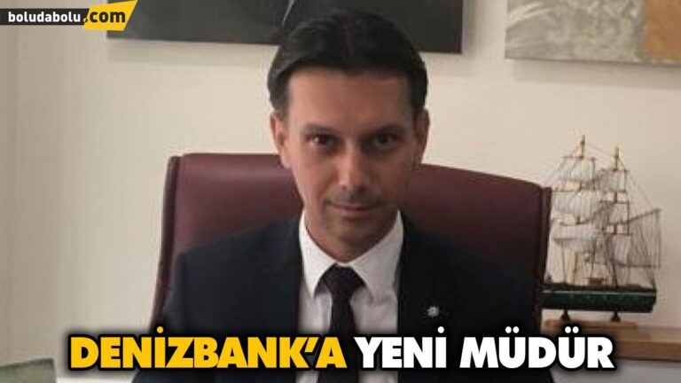 DENİZBANK’A YENİ MÜDÜR