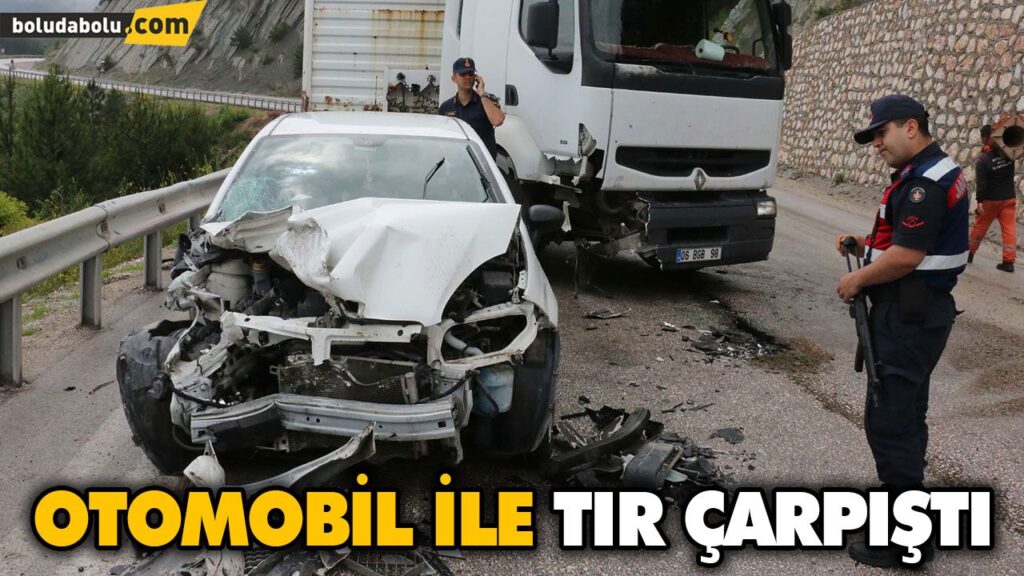 OTOMOBİL İLE TIR ÇARPIŞTI: 1 YARALI OTOMOBİL İLE TIR ÇARPIŞTI: 1 YARALI