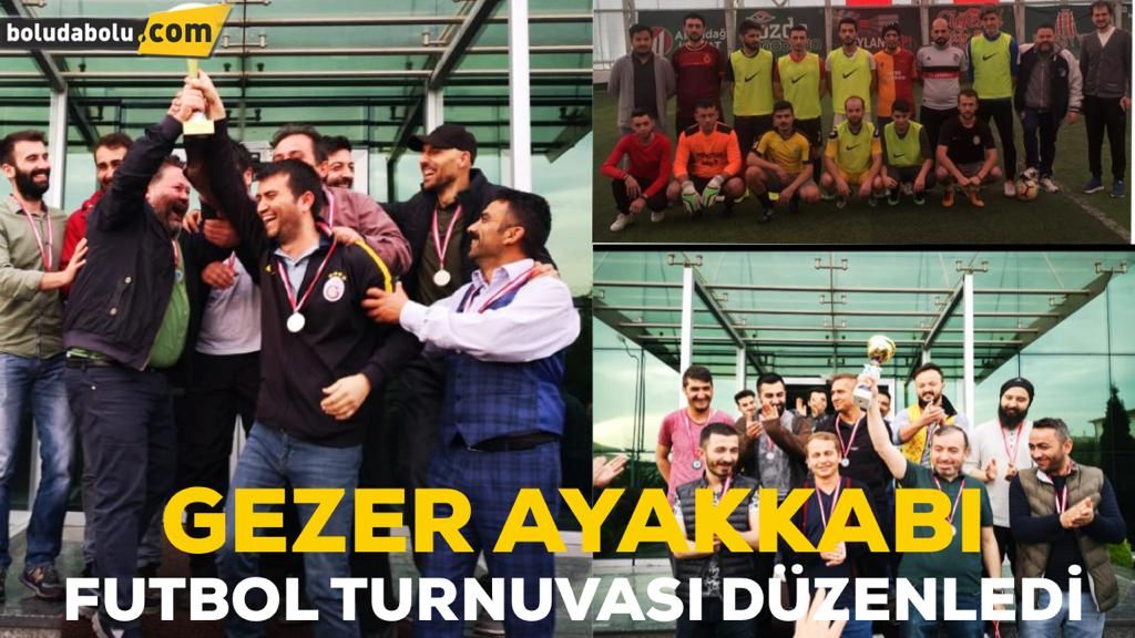 Gezer Ayakkabı Bolu fabrikası geleneksel futbol turnuvasını gerçekleştirdi.