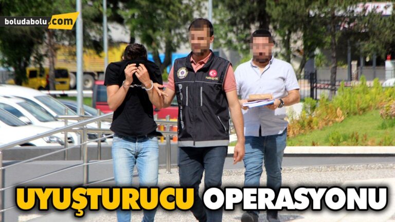 UYUŞTURUCU OPERASYONU
