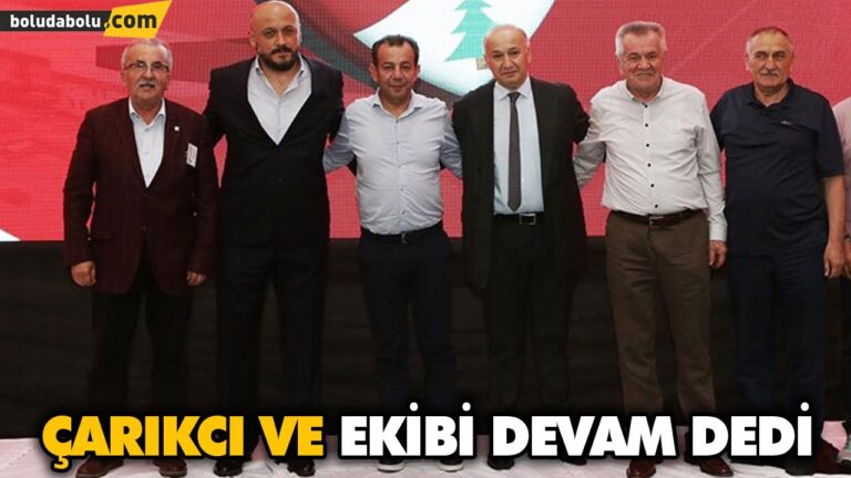 Çarıkcı ve ekibi devam dedi
