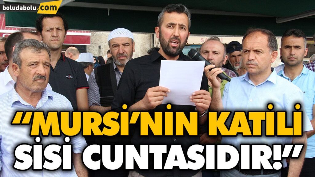 “MURSİ’NİN KATİLİ SİSİ CUNTASIDIR!” “MURSİ’NİN KATİLİ SİSİ CUNTASIDIR!”