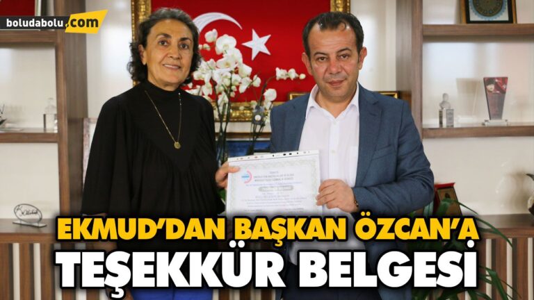 EKMUD’DAN BAŞKAN ÖZCAN’A TEŞEKKÜR BELGESİ