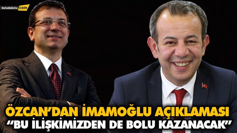 “BU İLİŞKİMİZDEN DE BOLU KAZANACAK”
