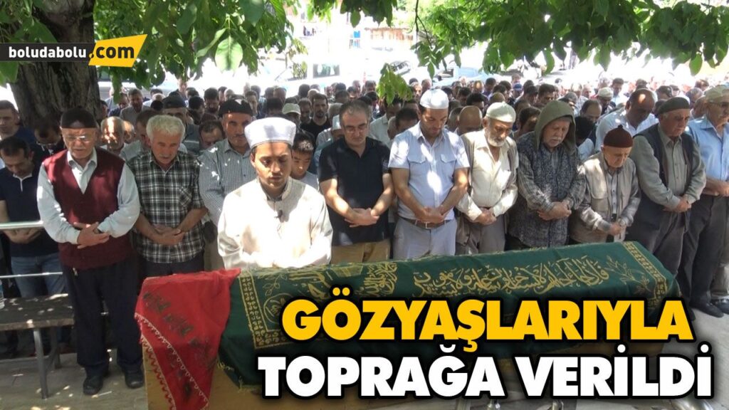 GÖZYAŞLARIYLA TOPRAĞA VERİLDİ GÖZYAŞLARIYLA TOPRAĞA VERİLDİ