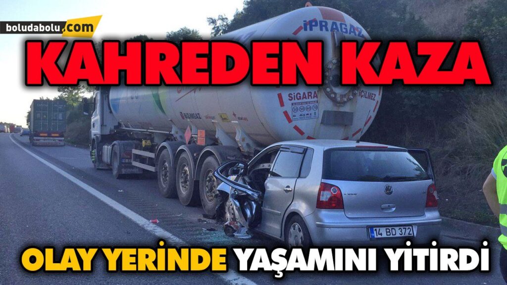 OLAY YERİNDE YAŞAMINI YİTİRDİ OLAY YERİNDE YAŞAMINI YİTİRDİ
