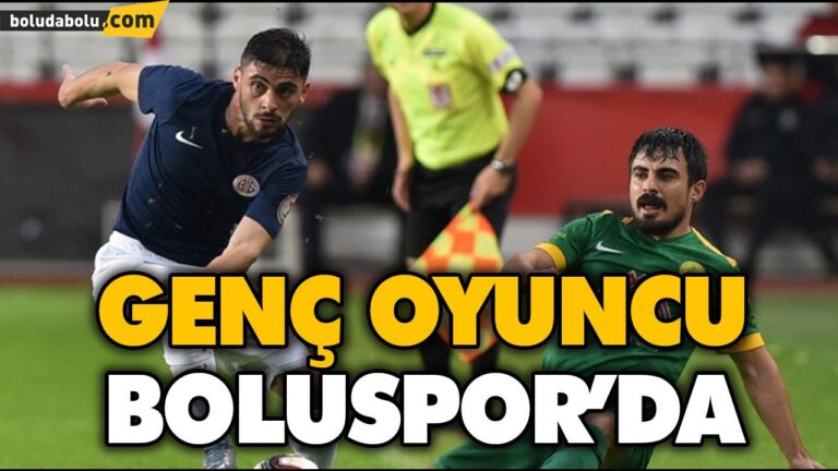 GENÇ OYUNCU BOLUSPOR’DA