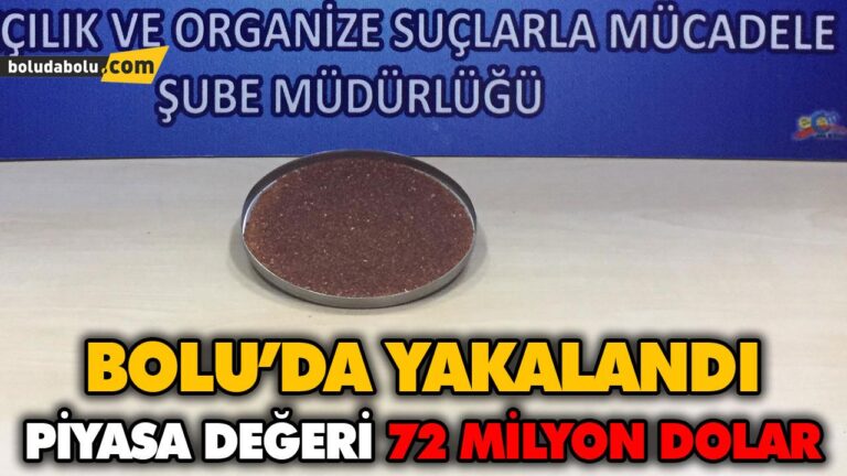 BOLU’DA RADYOAKTİF MADDE OPERASYONU
