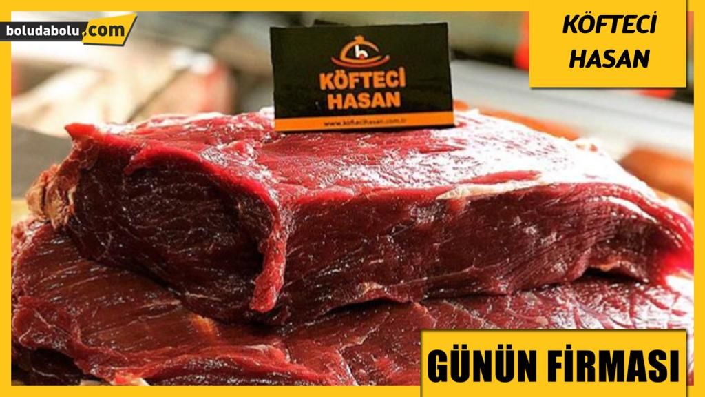 KÖFTECİ HASAN GÜNÜN FİRMASI KÖFTECİ HASAN GÜNÜN FİRMASI