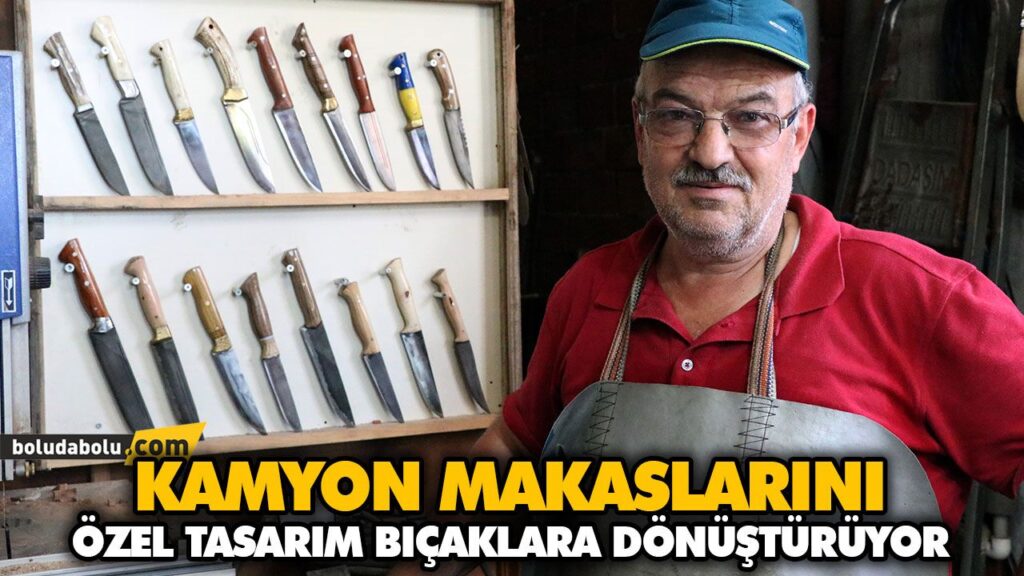 KAMYON MAKASLARINI ÖZEL TASARIM BIÇAKLARA DÖNÜŞTÜRÜYOR KAMYON MAKASLARINI ÖZEL TASARIM BIÇAKLARA DÖNÜŞTÜRÜYOR