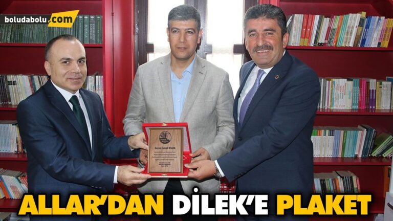 ALLAR’DAN DİLEK’E PLAKET