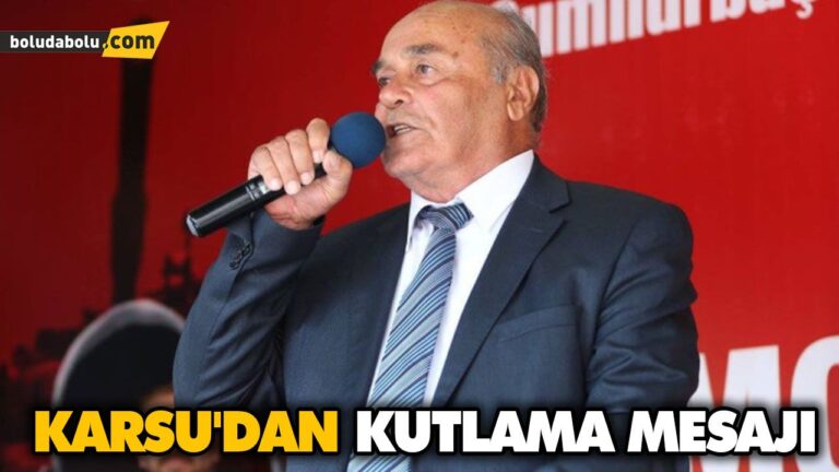 KARSU’DAN KUTLAMA MESAJI