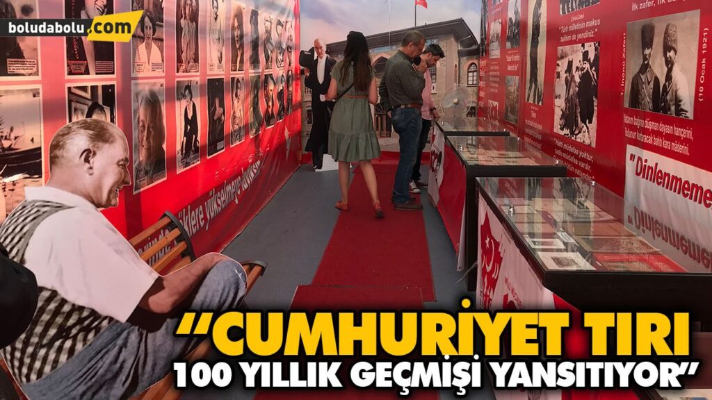 “CUMHURİYET TIRI 100 YILLIK GEÇMİŞİ YANSITIYOR” “CUMHURİYET TIRI 100 YILLIK GEÇMİŞİ YANSITIYOR”