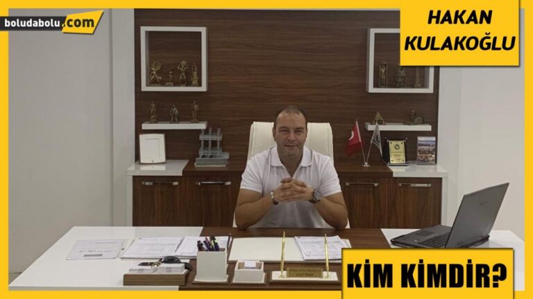 HAKAN KULAKOĞLU KİMDİR?