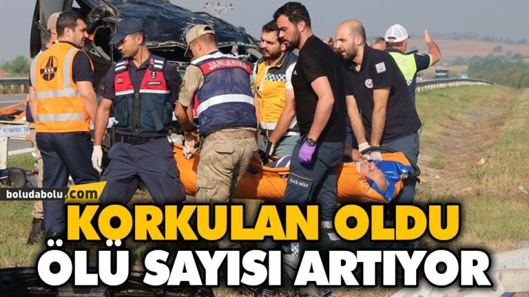 ÖLÜ SAYISI ARTIYOR