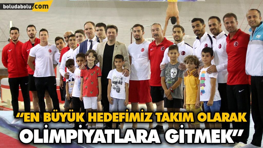 “EN BÜYÜK HEDEFİMİZ TAKIM OLARAK OLİMPİYATLARA GİTMEK”